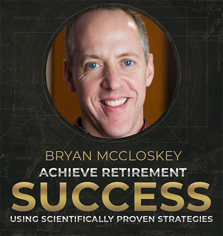 Bryan McCloskey - Scientific Retirement